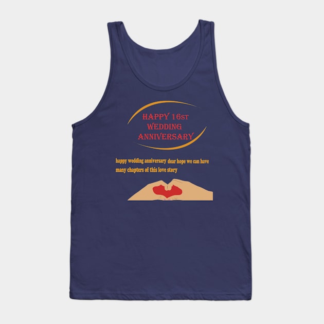 happy 16st wedding anniversary Tank Top by best seller shop